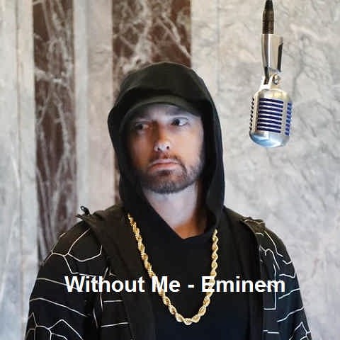 دانلود آهنگ Without Me Eminem امینم