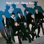 دانلود آهنگ Red Light از استری کیدز