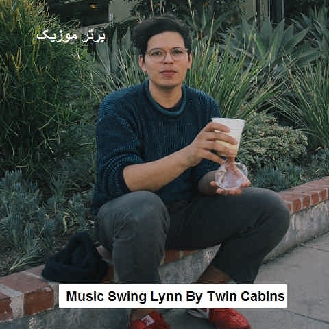 دانلود آهنگ swing lynn از twin cabins