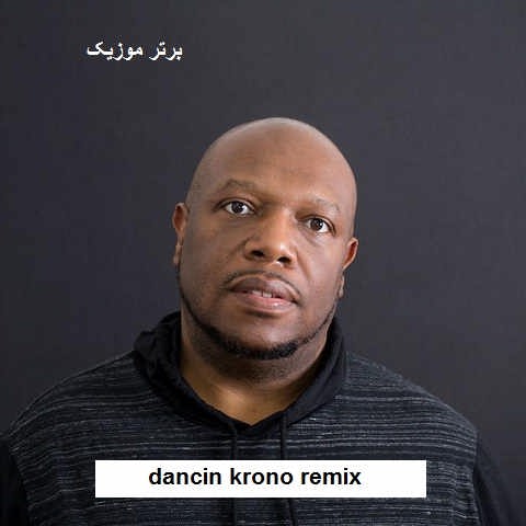 دانلود آهنگ dancin krono remix از aaron smith
