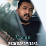 دانلود آهنگ واران رضا کرمی تارا