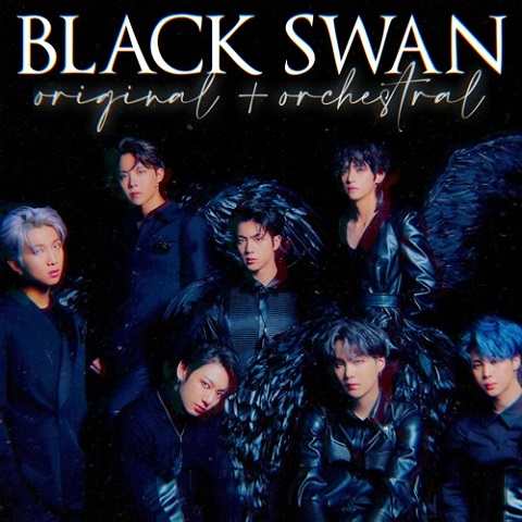 دانلود آهنگ بی کلام بلک سوان قوی سیاه بی تی اس Black Swan BTS دانلود آهنگ بی کلام بلک سوان قوی سیاه بی تی اس Black Swan BTS