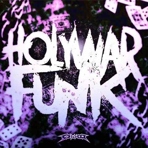 دانلود آهنگ HOLY WAR FUNK از DJ Vz7